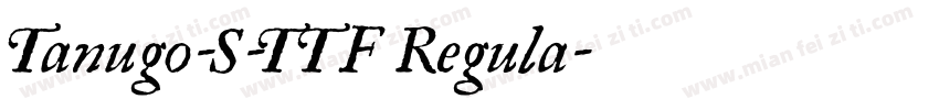 Tanugo-S-TTF Regula字体转换